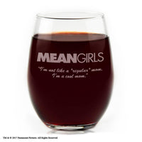 Load image into Gallery viewer, Mean Girls Etched Stemless Wine Glass 15oz - Set Of 4| w/Quote, &quot;I&#39;m Not Like a Regular Mom, I&#39;m a Cool Mom&quot;
