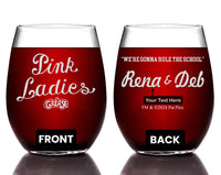 Load image into Gallery viewer, GREASE Pink Ladies &quot;Rule the School&quot; Etched Stemless Wine Glass - w/Your Personalized Text
