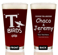 Load image into Gallery viewer, GREASE T-Birds &quot;Cruisin? for a Bruisin?&quot; Etched Pint Glass - w/Your Personalized Text
