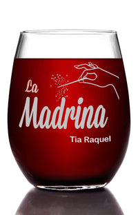 Load image into Gallery viewer, La Madrina Etched Stemless Wine Glass w/Your Personalized Text 15oz.
