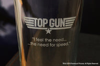 Etched Top Gun Pint Glass with Quote I feel the need the need for